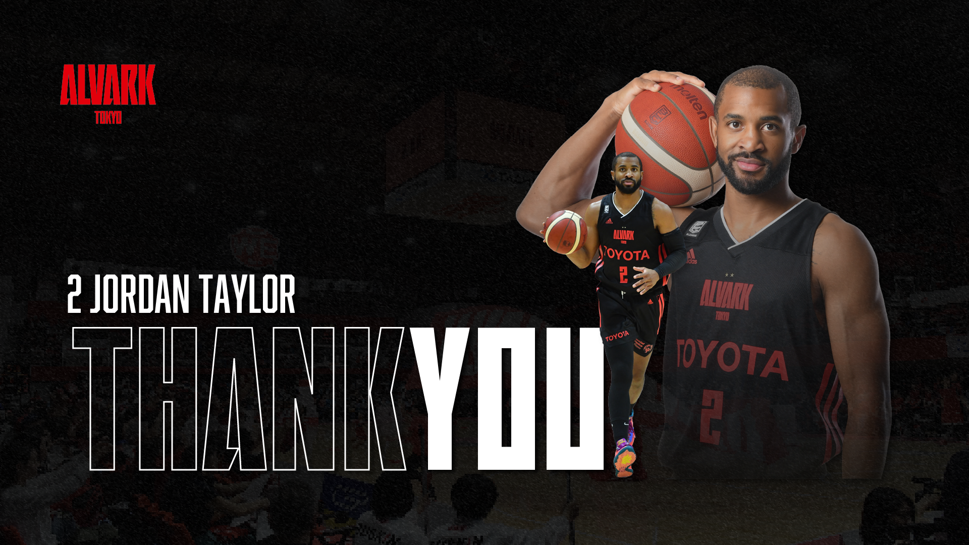 ジョーダン・テイラー選手 移籍先決定のお知らせ | アルバルク東京